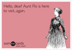 A visit from Aunt Flo