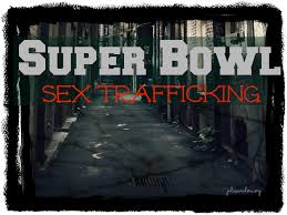 Super Bowl sex trafficking
