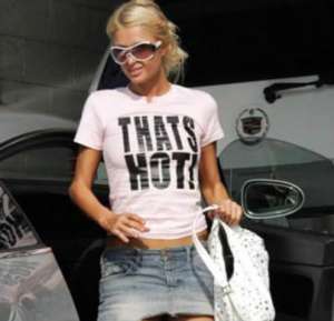 Paris Hilton, "That's hot!"